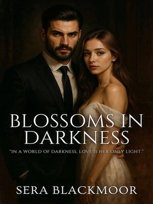 cover image of Blossoms in Darkness